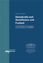 Frank Kell - Demokratie und Sozialismus und Freiheit