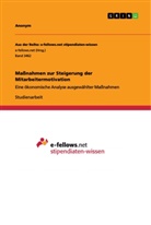 Anonym, Anonymous - Maßnahmen zur Steigerung der Mitarbeitermotivation