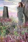 Michelle Dalton - Vala