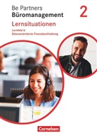 Anja Seiler, Jen Bodamer, Jens Bodamer, Ka Franke, Kai Franke, Stephanie Hall... - Be Partners - Büromanagement - Allgemeine Ausgabe - Neubearbeitung: Be Partners - Büromanagement - Ausgabe 2020 - 2. Ausbildungsjahr: Lernfelder 5-8