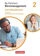 Anja Seiler, Jen Bodamer, Jens Bodamer, Ka Franke, Kai Franke, Stephanie Hall... - Be Partners - Büromanagement - Allgemeine Ausgabe - Neubearbeitung: Be Partners - Büromanagement - Ausgabe 2020 - 2. Ausbildungsjahr: Lernfelder 5-8