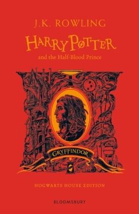 J. K. Rowling - Harry Potter and the Half Blood Prince - Gryffindor Edition