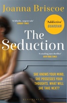 Joanna Briscoe - Seduction
