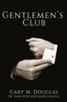 Gary M. Douglas - Gentlemen's Club (Hungarian)