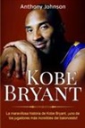 Anthony Johnson - Kobe Bryant