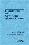 Enrique Cadenas, Lester Packer, Packer Lester - Handbook of Synthetic Antioxidants