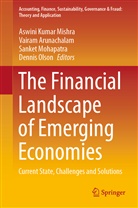 Vaira Arunachalam, Vairam Arunachalam, Aswini Kumar Mishra, Sanket Mohapatra, Sanket Mohapatra et al, Dennis Olson - The Financial Landscape of Emerging Economies