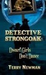 Terry Newman - Dwarf Girls Don't Dance
