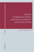 Karl Bernhardt, Graeme Davis, Sender Dovchin - Digital Communication, Linguistic Diversity and Education
