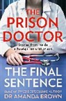 Dr Amanda Brown - The Prison Doctor