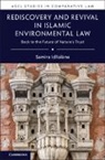 Samira Idllalene, Samira Idllalène - Rediscovery and Revival in Islamic Environmental Law