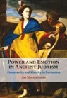 Ari Mermelstein, Ari (Yeshiva University Mermelstein, Mermelstein Ari - Power and Emotion in Ancient Judaism