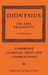 Dionysius: The Epic Fragments: Volume 56