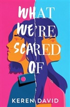 Keren David - What We're Scared Of