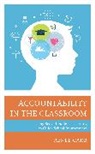 Renee Carr, Renee G. Carr - Accountability in the Classroom