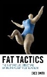 Erec Smith - Fat Tactics