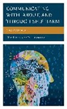 Warren J. Bareiss, Warren J. Bareiss - Communicating With, About, and Through Self-Harm