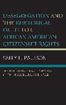 Sally F Paulson, Sally F. Paulson - Desegregation and the Rhetorical Fight for African American