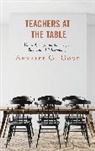 Annalee G. Good, Good Annalee G. - Teachers At the Table