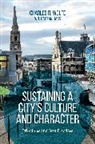 Charles R. Wolfe, Wolfe Charles R. - Sustaining a City''s Culture and Character
