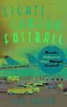 Dan Taylor - Lights, Camera, Fastball