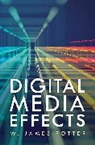 W. James Potter, Potter W. James - Digital Media Effects