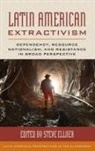Steve Ellner, Steve Ellner - Latin American Extractivism