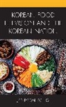 Jaehyeon Jeong - Korean Food Television and the Korean Nation
