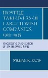 William M. Katin, William Maurice Katin - Hostile Takeovers of Large Jewish Companies, 1933-1935
