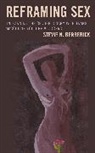 Stevie N. Berberick - Reframing Sex