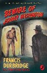 Francis Durbridge, Durbridge Francis - Beware of Johnny Washington
