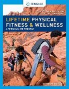 Cherie Hoeger, Cherie I. Hoeger, Sharon Hoeger, Sharon A. Hoeger, Wener Hoeger, Wener W. K. Hoeger... - Lifetime Physical Fitness & Wellness
