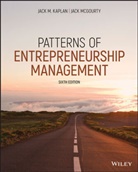 KAPLAN, Jack M. Kaplan, Jack M. (Columbia Business School) Kaplan, Jack M. (Columbia Business School) Mcgourt Kaplan, Jack M. Mcgourty Kaplan, Kaplan Jack M.... - Patterns of Entrepreneurship Management
