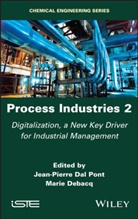 Jean-Pierre Dal Pont, Marie Debacq, Jean-Pierr Dal Pont, Jean-Pierre Dal Pont, Debacq, Debacq... - Process Industries 2