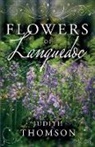 Judith Thomson - Flowers of Languedoc