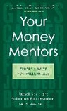 Katharine Robb Meehan, Russell Robb, Russell Meehan Robb, Robb Russell - Your Money Mentors
