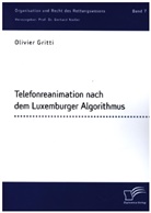 Olivie Gritti, Olivier Gritti, Gerhard Nadler, Gerhard Nadler - Telefonreanimation nach dem Luxemburger Algorithmus