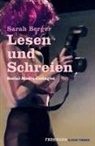 Sarah Berger - Lesen und Schreien
