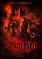 Stefan Burban, Mark Freier - Blutregen