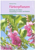 Eberhard Prinz - Färberpflanzen