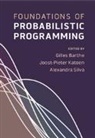 Gilles Katoen Barthe, Gilles Barthe, Barthe Gilles, Joost-Pieter Katoen, Joost-Pieter (RWTH Aachen University Katoen, Katoen Joost-Pieter... - Foundations of Probabilistic Programming