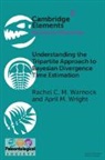 Rachel C M Warnock, Rachel C. M. Warnock, Rachel C. M. Wright Warnock, April M Wright, April M. Wright - Understanding the Tripartite Approach to Bayesian Divergence Time