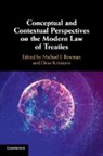 Michael J. (University of Nottingham) Krit Bowman, Michael J. Bowman, Dino Kritsiotis - Conceptual and Contextual Perspectives on the Modern Law of Treaties