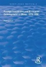 Haishun Sun, Sun Haishun - Foreign Investment and Economic Development in China