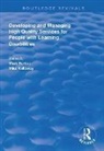 Mark Burton, Mark Kellaway Burton, Mike Kellaway, Kellaway Mike, Mark Burton, Mike Kellaway - Developing and Managing High Quality Services for People With