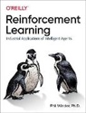 Phil Winder Ph.D., Phil Winder, Phil Winder Ph.d. - Reinforcement Learning