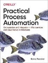 Bernd Ruecker, Bernd Rurcker - Practical Process Automation