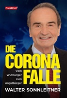 Walter Sonnleitner - Die Corona-Falle