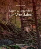 Monika Detering - Sagen & Legenden aus Westfalen