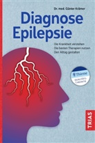 Günter Krämer, Günter (Dr. med.) Krämer - Diagnose Epilepsie